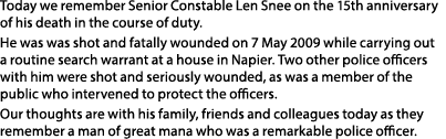 Today we remember Senior Constable Len Snee on the 15th anniversary of his death in the course of duty. He was was sh...