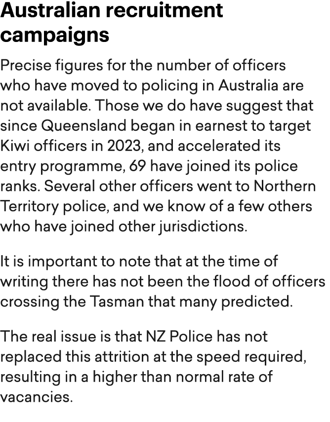 Australian recruitment campaigns Precise figures for the number of officers who have moved to policing in Australia a...