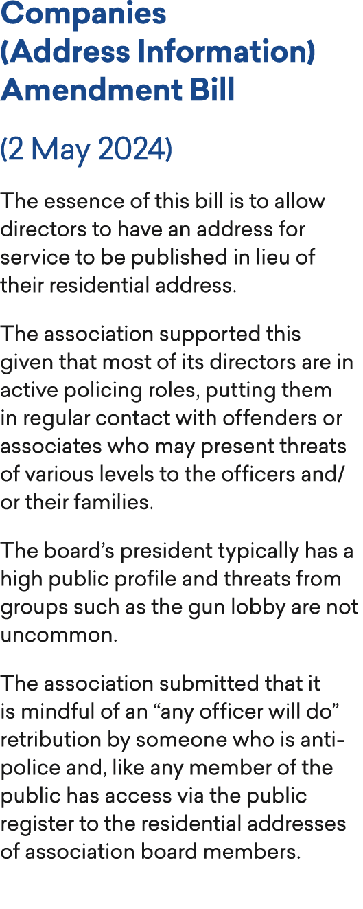 Companies (Address Information) Amendment Bill (2 May 2024) The essence of this bill is to allow directors to have an...