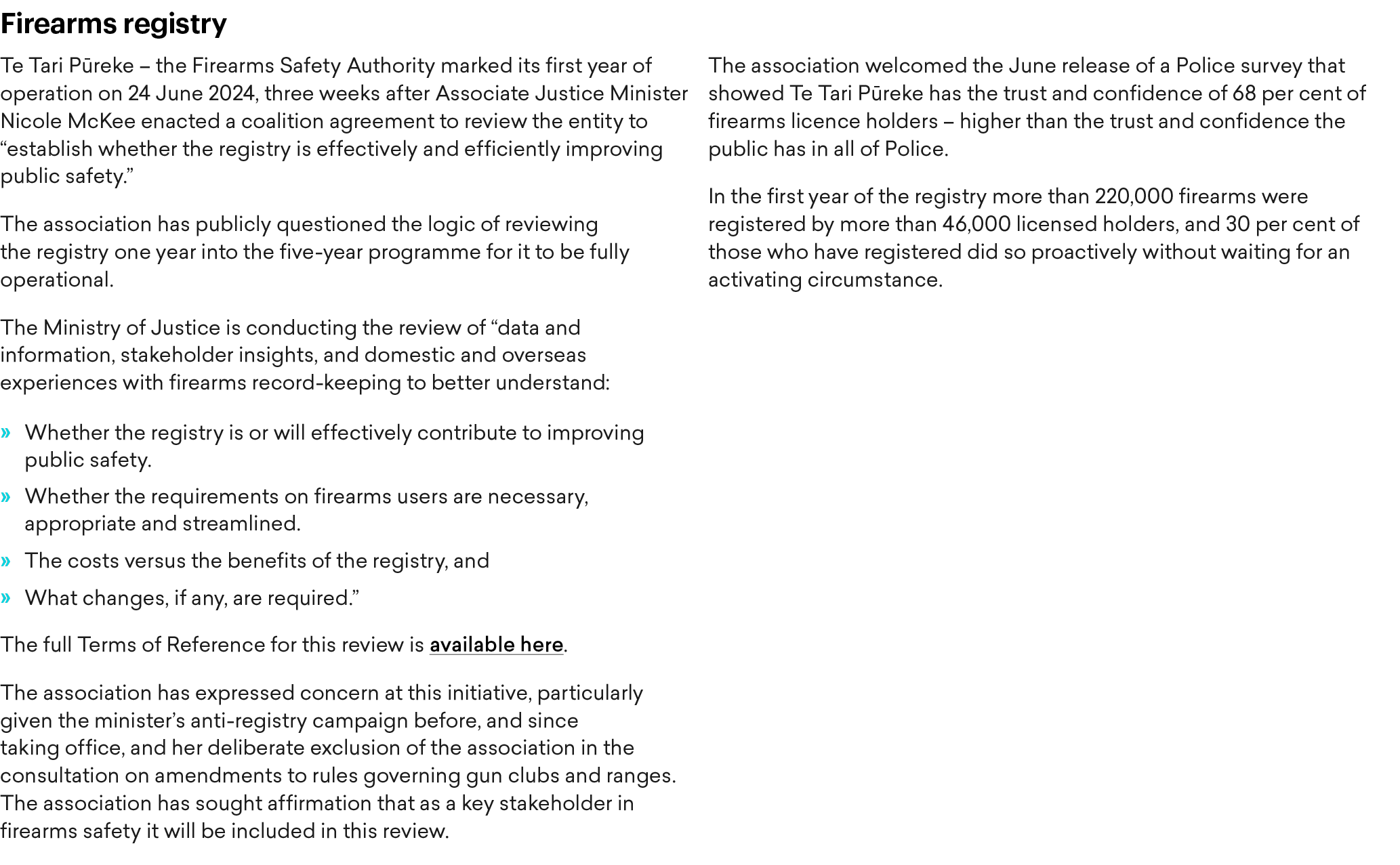 Firearms registry Te Tari P reke – the Firearms Safety Authority marked its first year of operation on 24 June 2024, ...