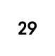 29